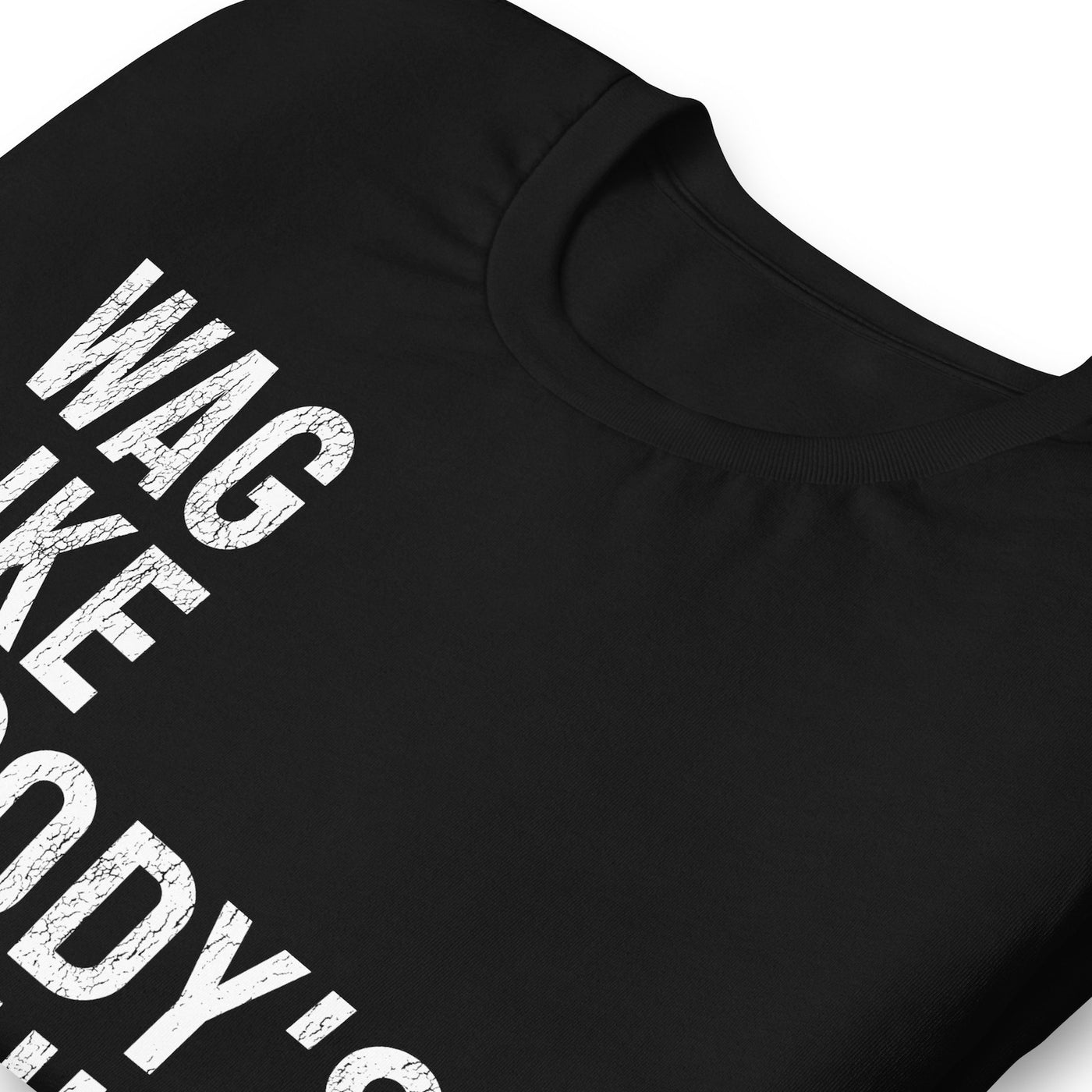 Wag Like Nobody's Watching Tee Black L (RTS)