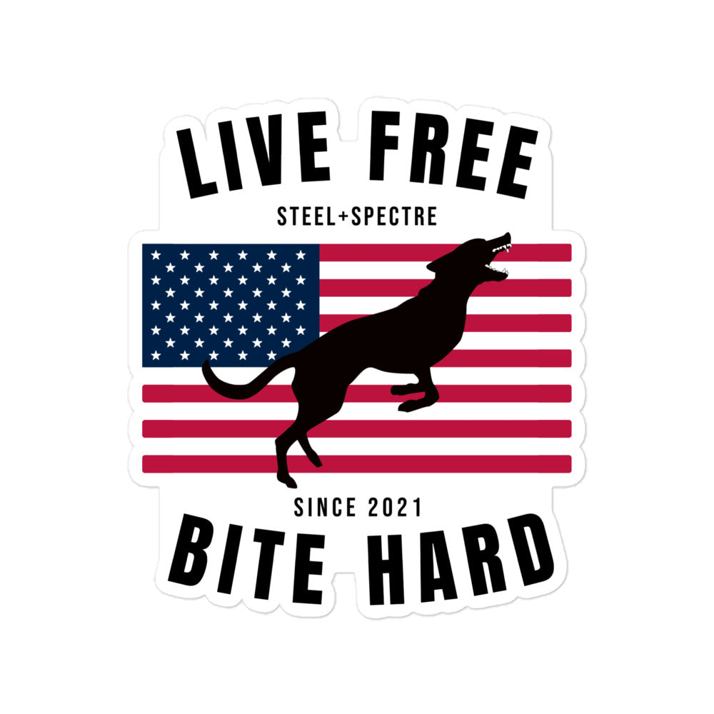 Live Free Bite Hard Sticker