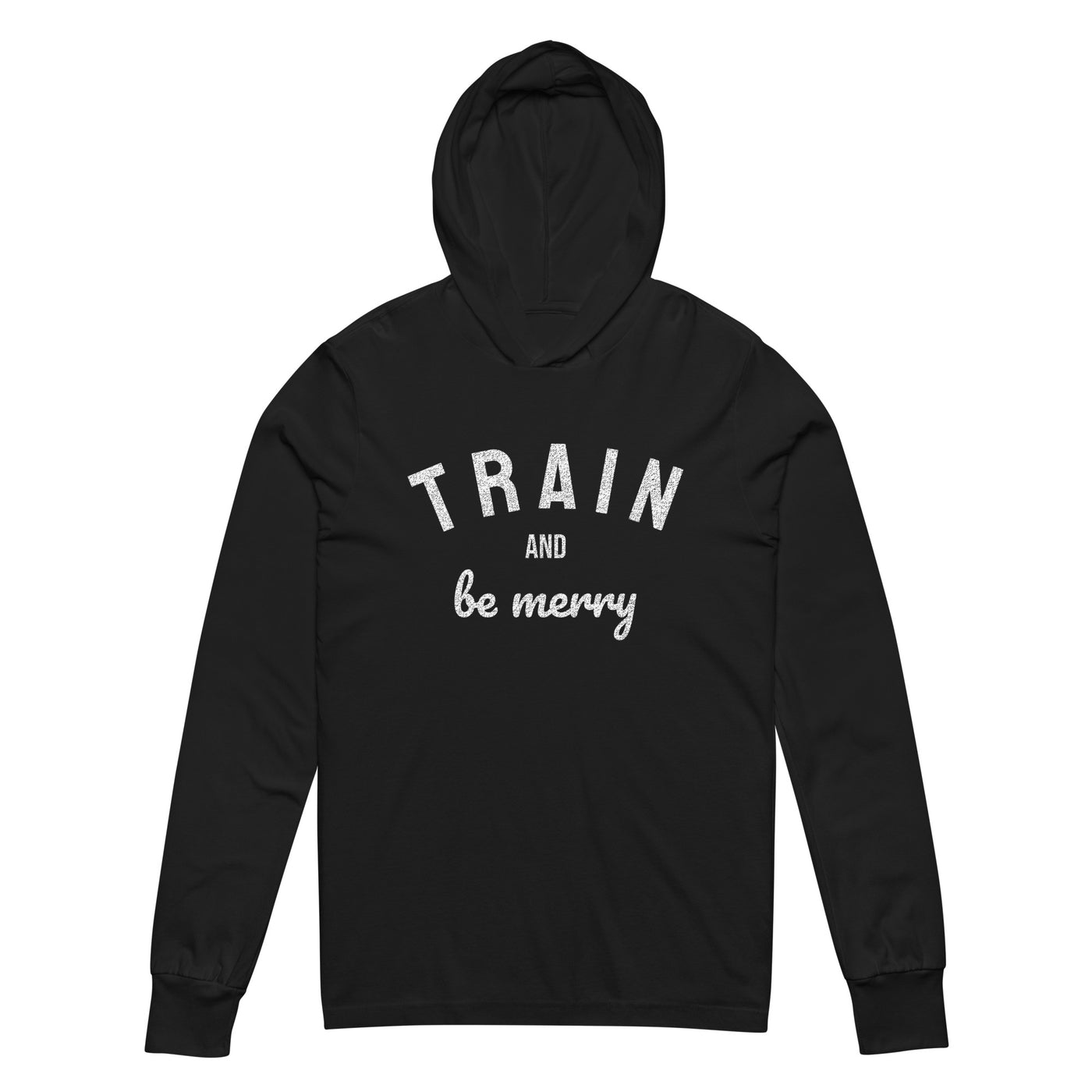 Train and Be Merry Hooded Long-Sleeve Tee