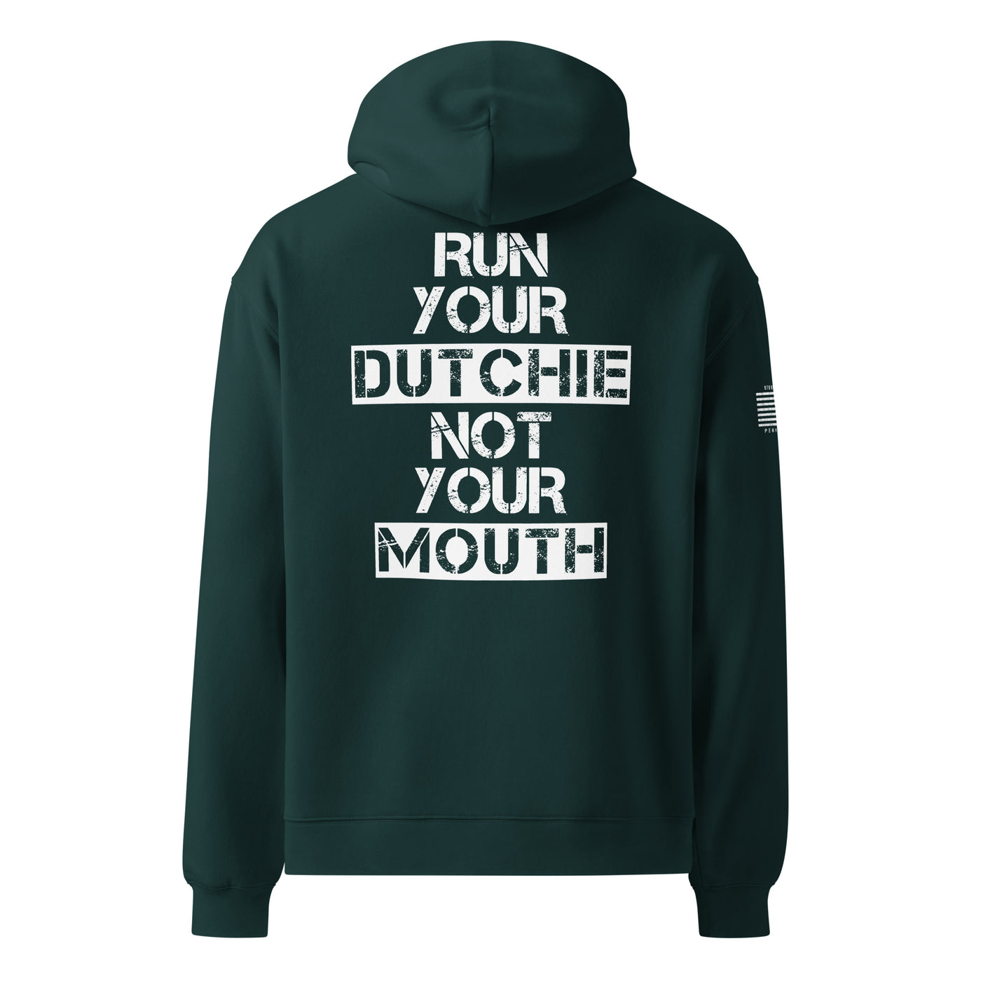 Run Your Dutchie Not Your Mouth Hoodie (Dark)