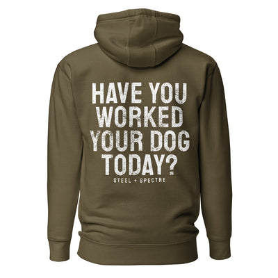 Work Your Dog Hoodie