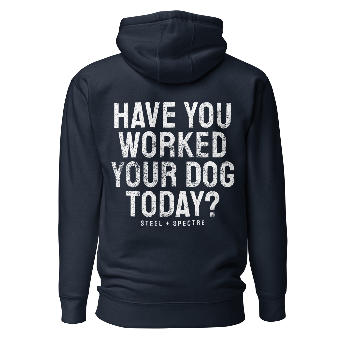 Work Your Dog Hoodie