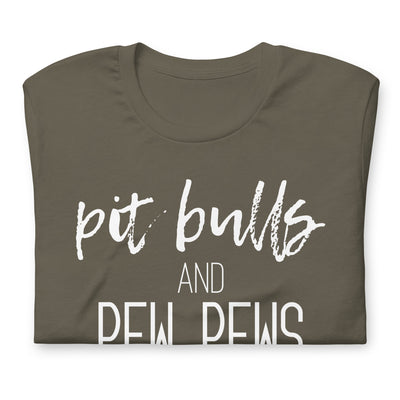 Pitbulls and Pew Pews Modern Tee