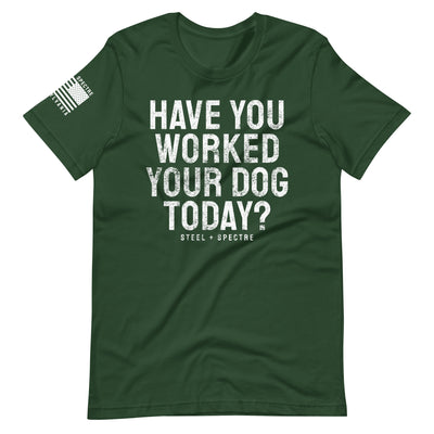 Work Your Dog Tee