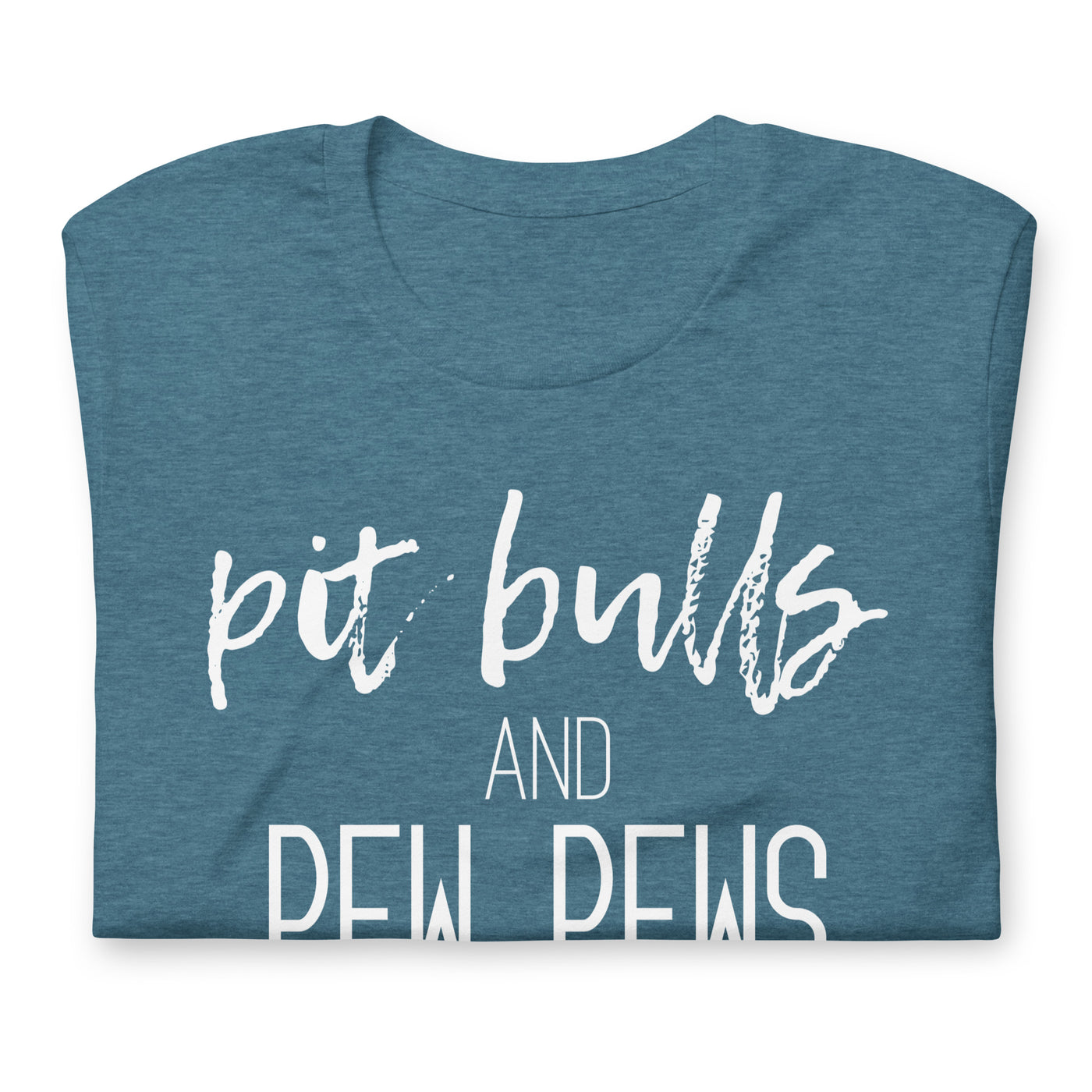 Pitbulls and Pew Pews Modern Tee