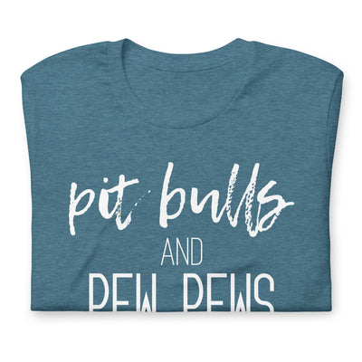 Pitbulls and Pew Pews Modern Tee