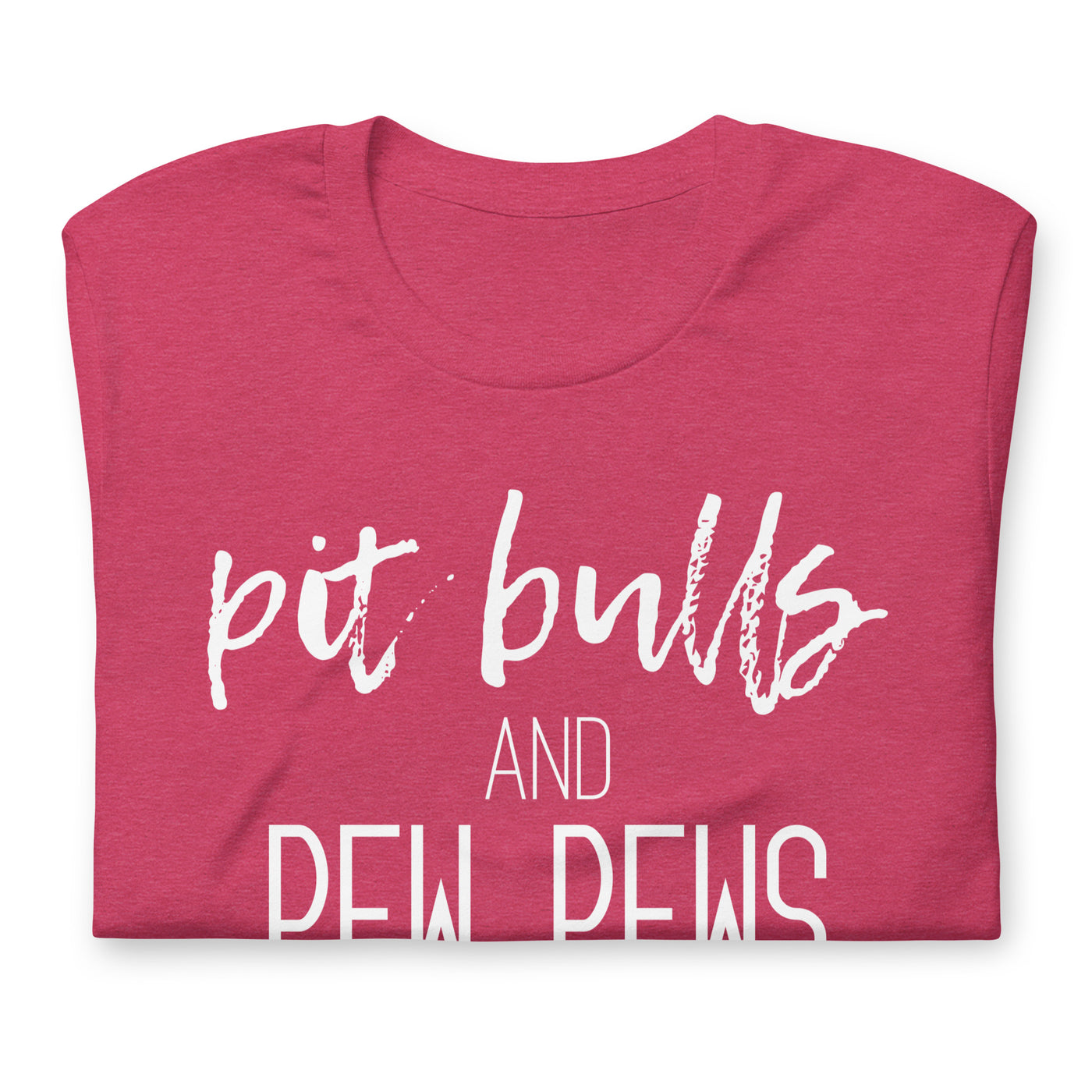 Pitbulls and Pew Pews Modern Tee