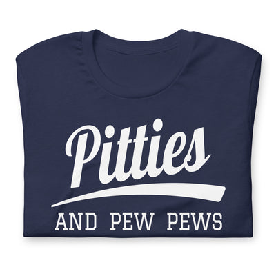 Pitties and Pew Pews Classic Tee