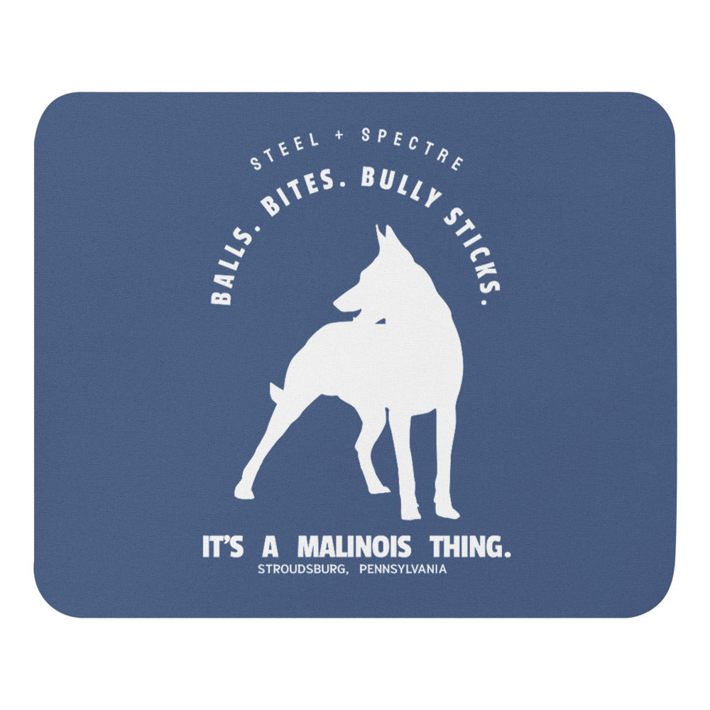 Belgian Malinois Balls Bites Bully Sticks Mouse Pad