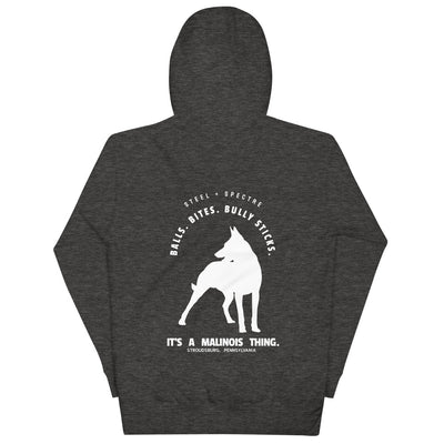 Belgian Malinois Balls Bites Bully Sticks Hoodie