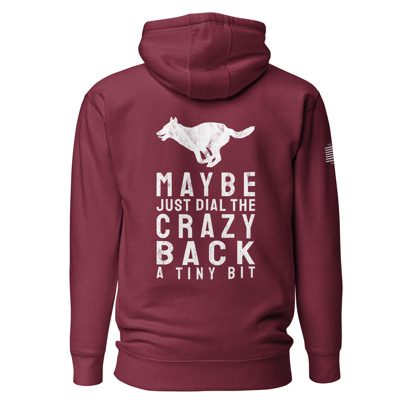 Dial the Crazy Back Hoodie