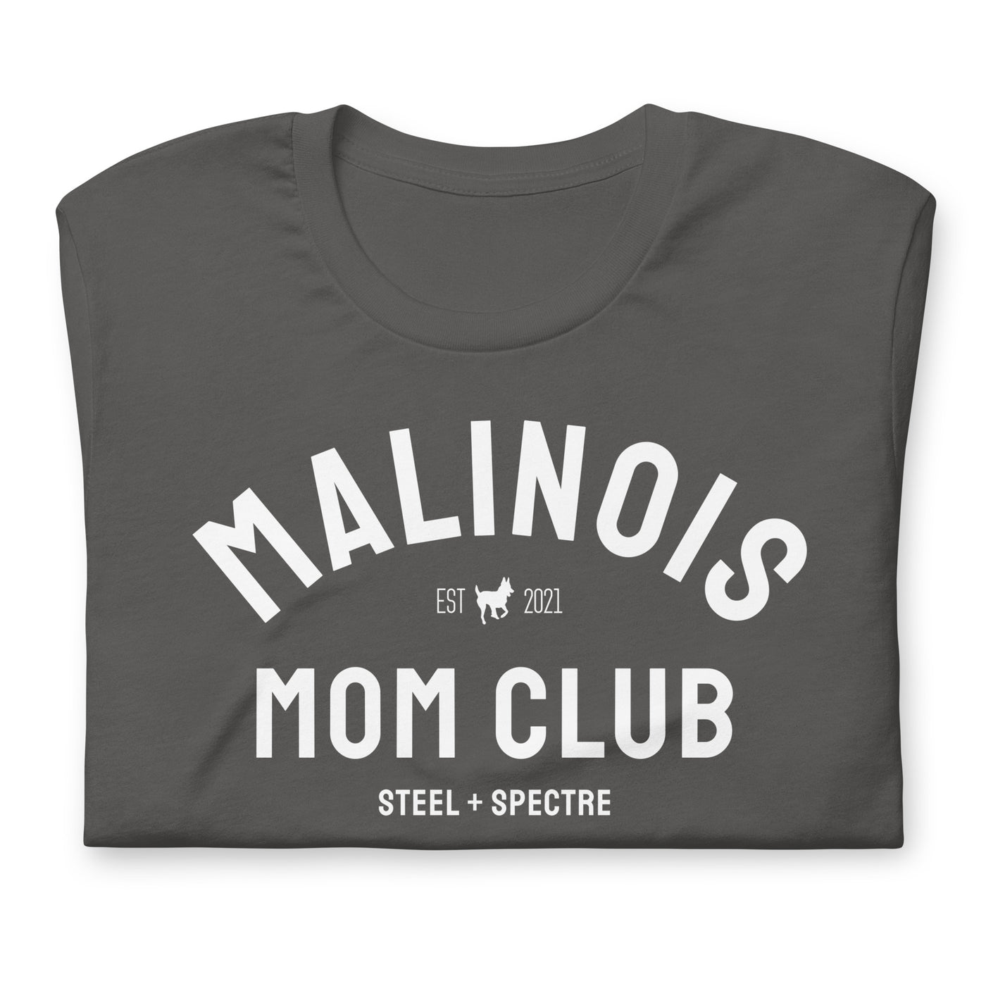 Malinois Mom Club Tee (Classic)