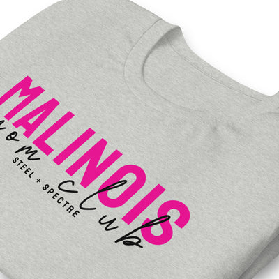 Malinois Mom Club Tee (Light)