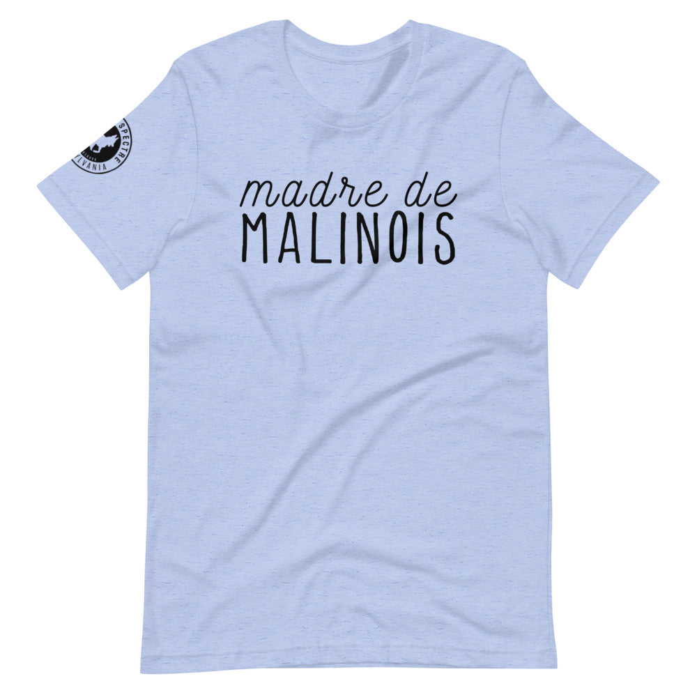 Madre de Malinois Tee