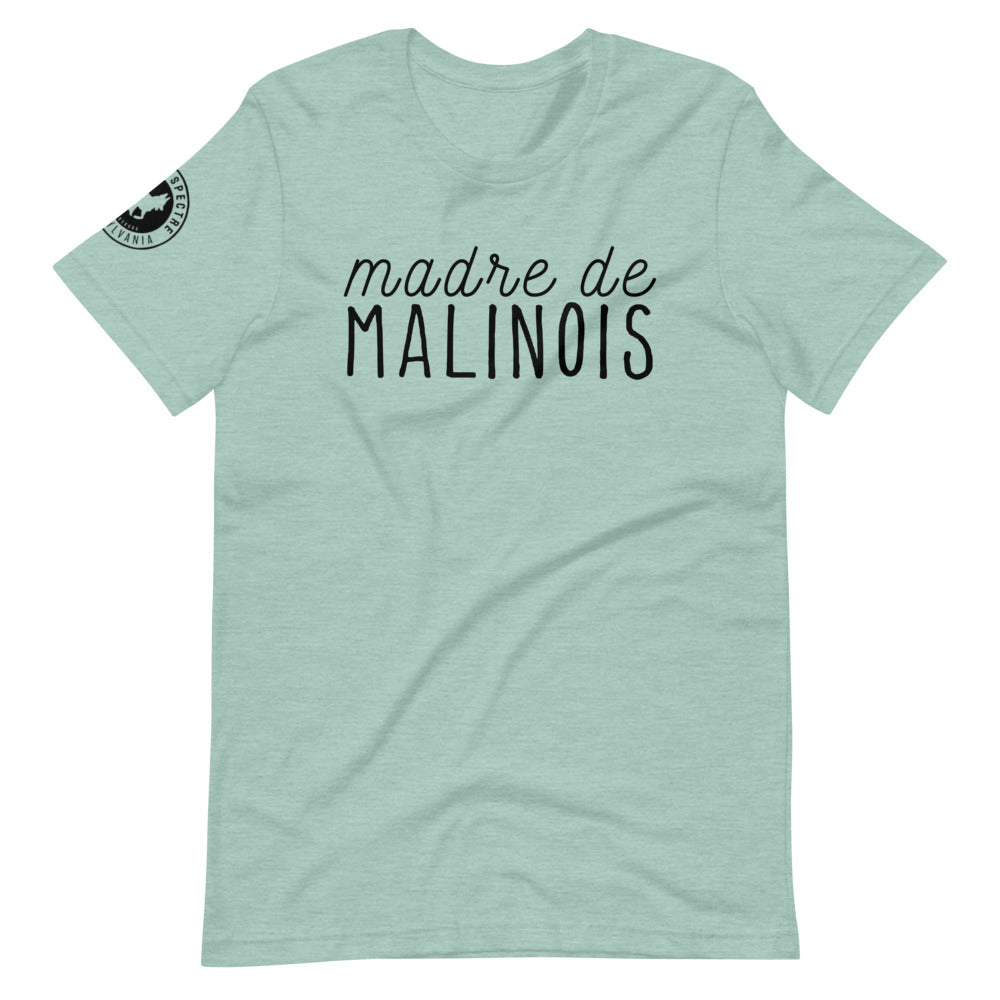 Madre de Malinois Tee