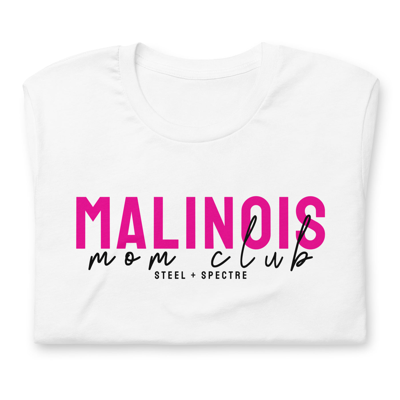 Malinois Mom Club Tee (Light)