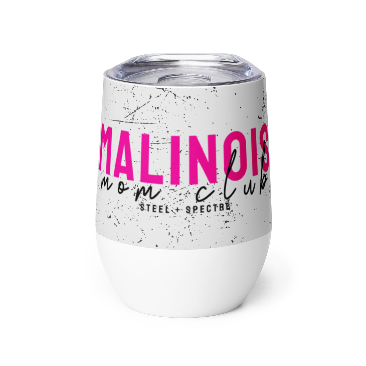 Malinois Mom Club wine tumbler